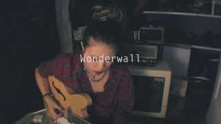Oasis - Wonderwall (Cover) • Joie Tan