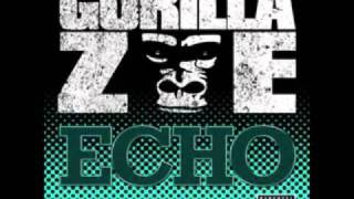 Gorilla Zoe - Echo (BONG Remix)