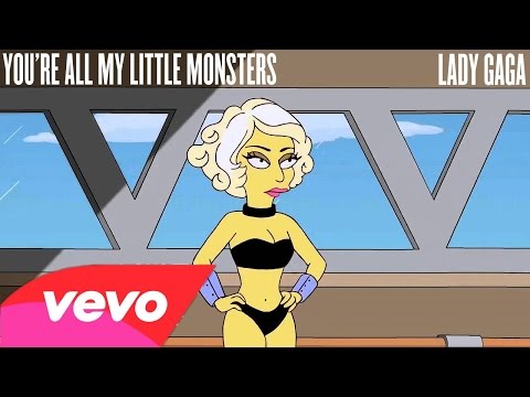 Lady Gaga - You're All My Little Monsters (Magyar Felirattal/Magyarul)