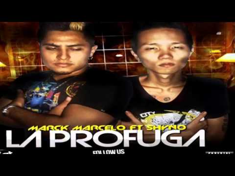 Marck Marcelo Ft Shyno - La Profuga