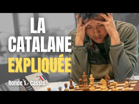 Comment gagner avec la Catalane aux échecs (Ronde 1 - Cassis)