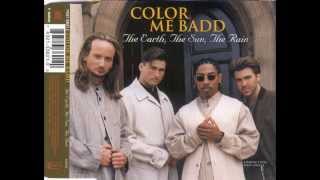 Color Me Badd - The Earth, The Sun, The Rain (Radio Edit) HQ