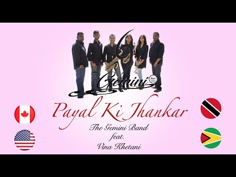 The Gemini Band Ft Vina Khetani - Payal Ki Jhankar (2021 Remastered Version)