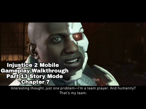 Injustice 2 Mobile Gameplay Walkthrough Part 13 Story Mode Chapter 7 Android, iOS