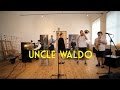 Uncle Waldo L Oisive Live Session