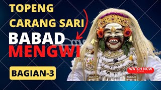 Download lagu Topeng Tugek Carang Sari Lawas - Babad Mengwi Bagian 3 mp3 Download lagu Topeng Tugek Carang Sari Lawas - Babad Mengwi Bagian 3 mp3