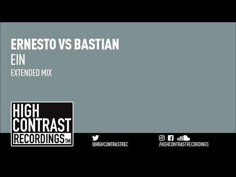 Ernesto vs. Bastian - Ein [High Contrast Recordings]