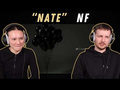 NF - Nate REACTION