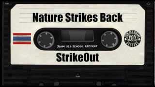 StrikeOut - Nature Strikes Back/Headbanger Can Circlepit