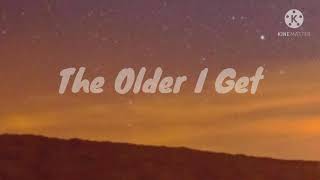 Alan Jackson - The Older I Get (Lyrics)