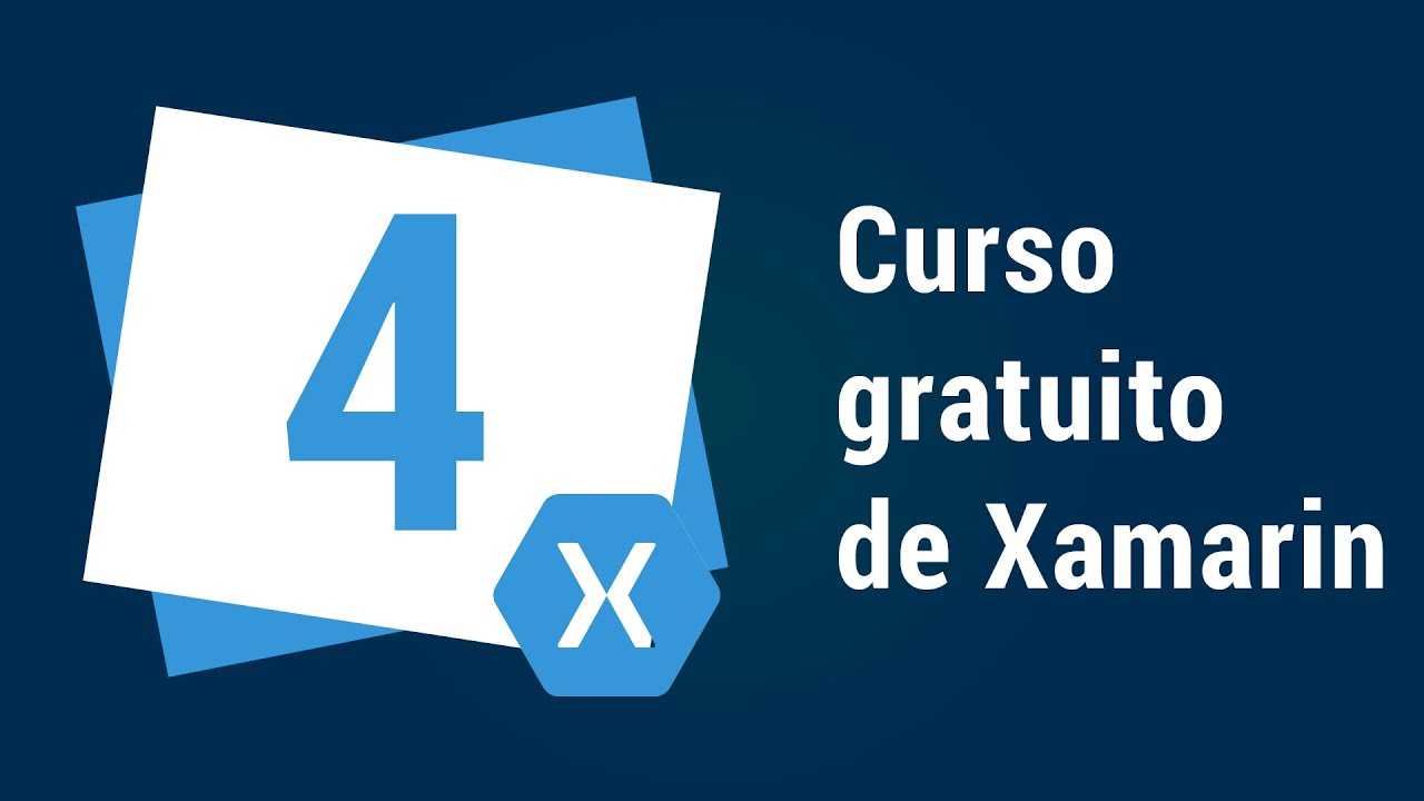 4.- Curso Xamarin - Tipos de Componentes en Xamarin Forms