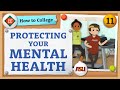 Your Mental Health in College | How to College | Crash Course
