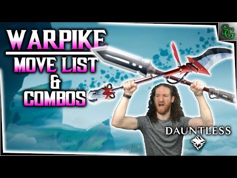 Dauntless - War Pike (spear) 101 - The Move List & How to Use It