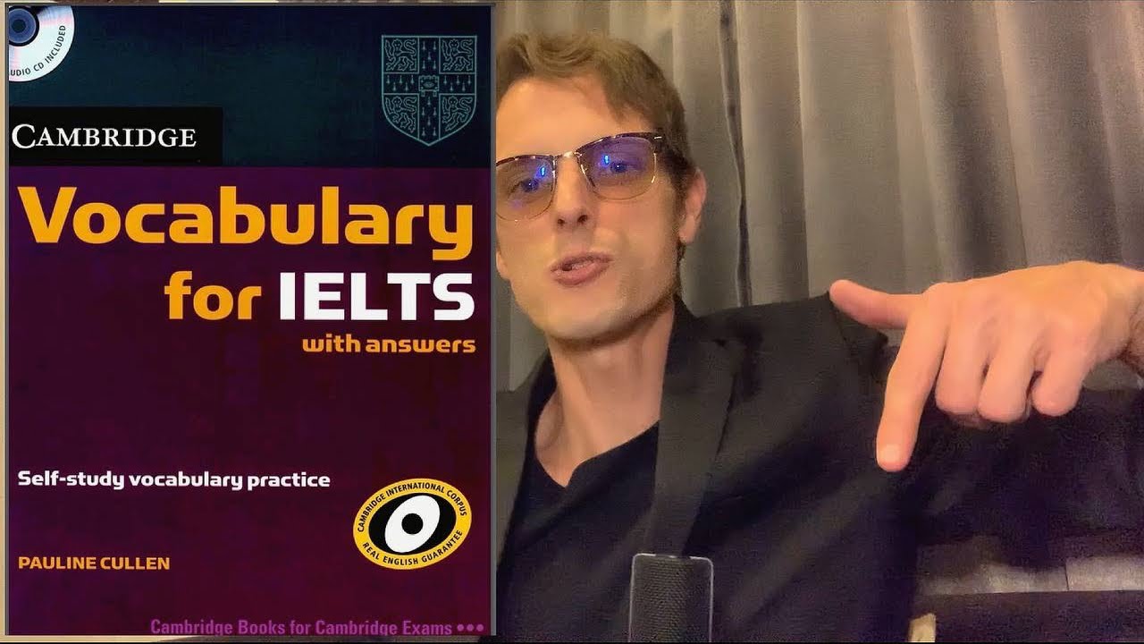 Cambridge Vocabulary for IELTS with Answers - Self Study Vocabulary Practice