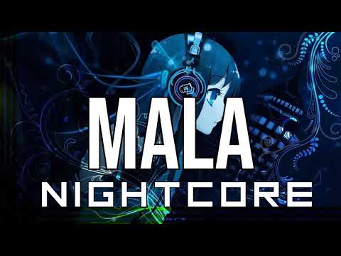 (NIGHTCORE) MALA (feat. Anuel Aa) - 6ix9ine