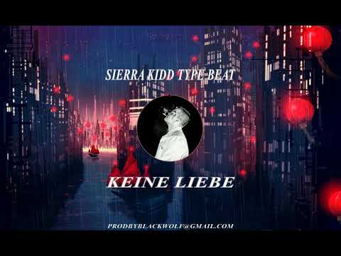 [FREE] Sierra Kidd Type Beat ++Keine Liebe++ prod. by Black Wolf