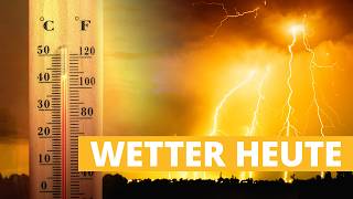 Wetter heute: Extreme Hitze bis 42 Grad - hier steigt die Unwettergefa