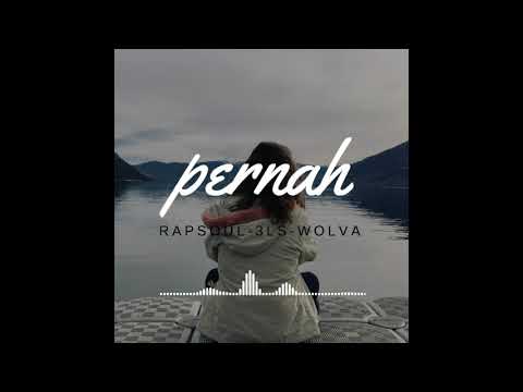 RapSouL feat 3LS & Wolva || Cover Azmi - Pernah