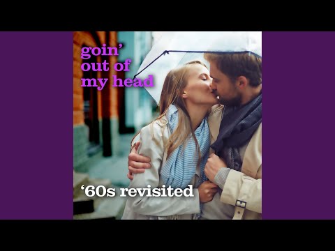 Goin' Out of My Head