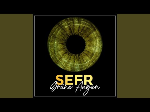 Grüne Augen - Sefo