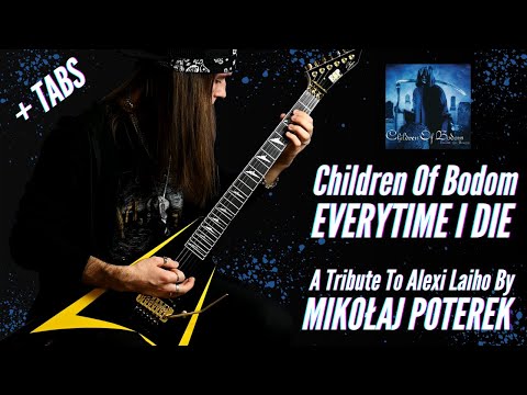 Children Of Bodom | Everytime I Die | Tribute To Alexi Laiho With Tabs | Mikołaj Poterek