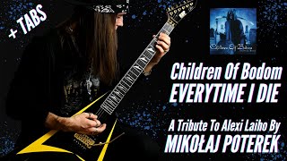 Children Of Bodom | Everytime I Die | Tribute To Alexi Laiho With Tabs | Mikołaj Poterek