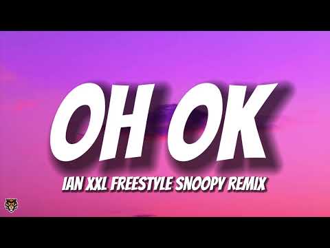 ian - Oh Ok (XXL Freestyle Charlie Brown Remix)