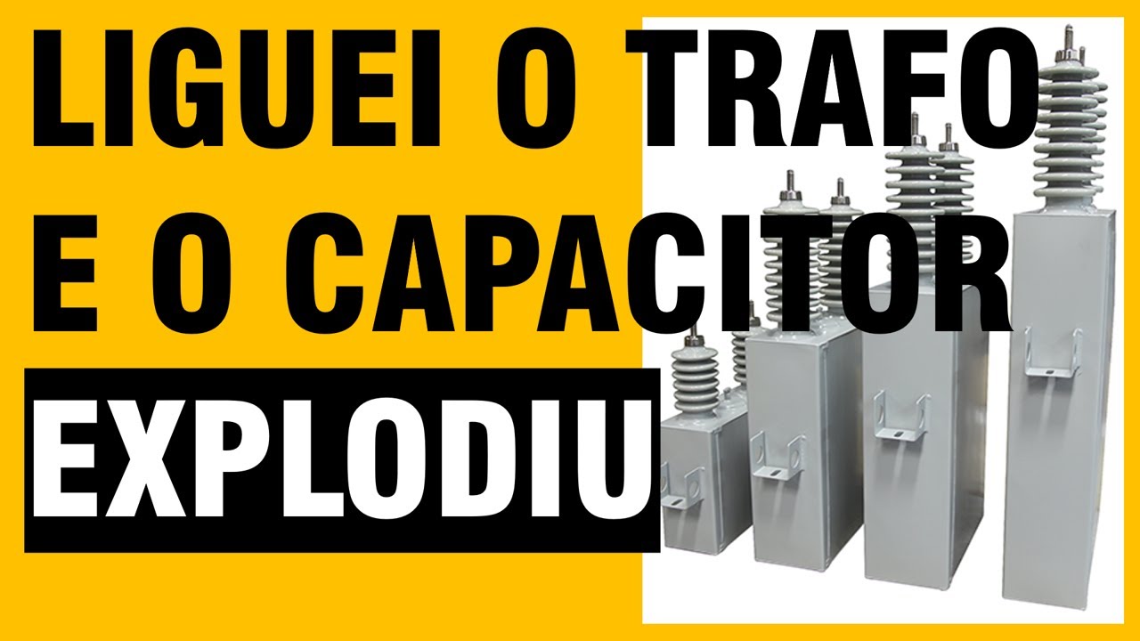 Por que ao energizar um transformador, pode haver explosão de um capacitor na subestação?
