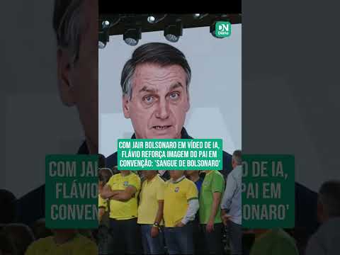 Com Jair Bolsonaro em vídeo de IA, Flávio reforça imagem do pai em convenção: 'Sangue de Bolsonaro'