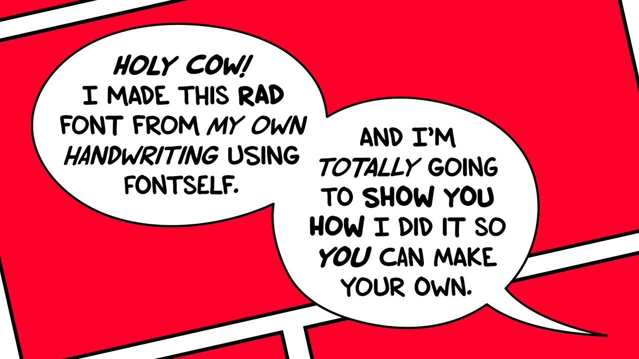 Make a Professional Comic Font From Your Handwriting - Fontself Tutorial