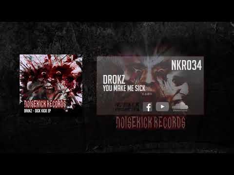 NKR034: 03. Drokz - You Make Me Sick