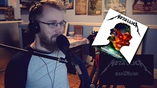 Metal Musician STARCOMA reacts: Metallica - ManUNkind (First Reaction)