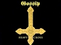 The Gossip - Heavy Cross Remix 