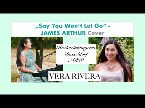 Say you wont let go (James Arthur) - Hochzeitssängerin Düsseldorf Klavier