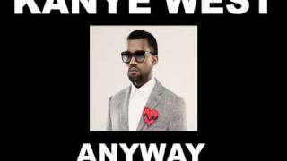 Kanye West - Anyway NEW SONG 2008! FREE DOWNLOAD!