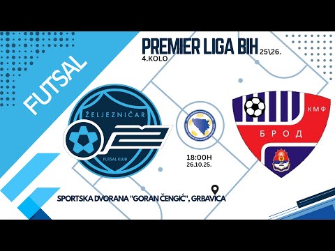 FK Željezničar vs KMF Brod  | Premier futsal liga BIH, 25/26 | 4. kolo