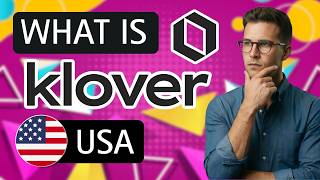 💵 What is Klover and How Does it work in the US?