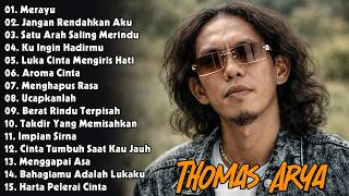 Download lagu THOMAS ARYA FULL ALBUM 2026 SLOW ROCK TERPOPULER || Kumpulan Lagu Enak Didengar Sepanjang Hari mp3