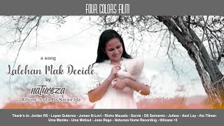 Download lagu NATUREZA | LALEHAN MAK DECIDE mp3 Download lagu NATUREZA | LALEHAN MAK DECIDE mp3