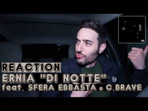 Ernia, Sfera Ebbasta, Carl Brave - Di Notte | REACTION