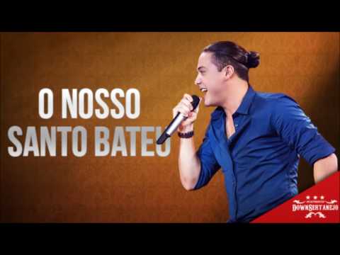 Wesley Safadão - O Nosso Santo Bateu (Matheus e Kauan) (2016)