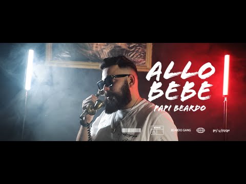 Papi Beardo - Allo Bébé (Official Music Video) [Prod. By Papi Beardo]