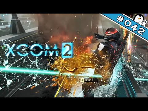 XCOM 2 #042 - Alles zerstört [Let's Play|Deutsch|German]