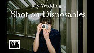 I’m a Wedding Photographer - Here's what Happened Using Disposable Cameras at My Own Wedding