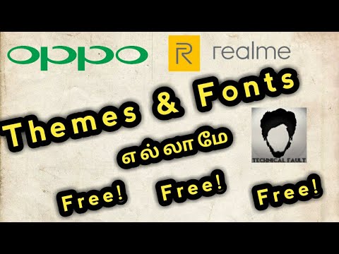 Tips and Tricks | Free Themes and Fonts on Oppo and Realme Mobiles - தமிழ் | Technical Fault