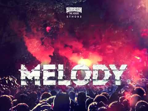 Melody (remix)2019