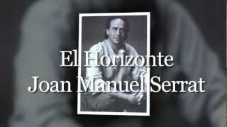 El Horizonte - Joan Manuel Serrat