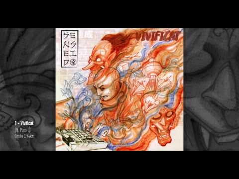 Sensei D. (feat. Puro L) - "Vivificat" [Cuts by DJ X-Acto]
