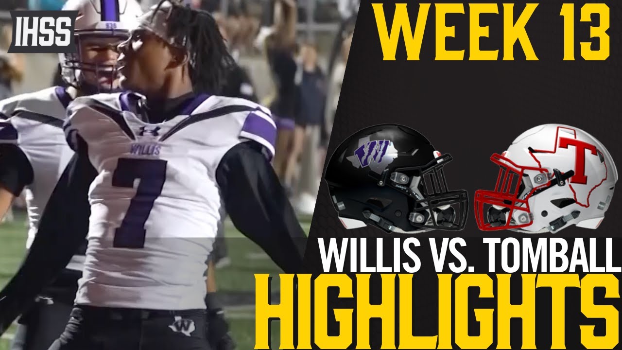 Willis Clutches Victory Over Tomball 34-27 in 6A-D2 Thriller!