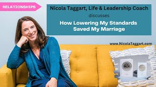 How Lowering My Standards Saved My Marriage